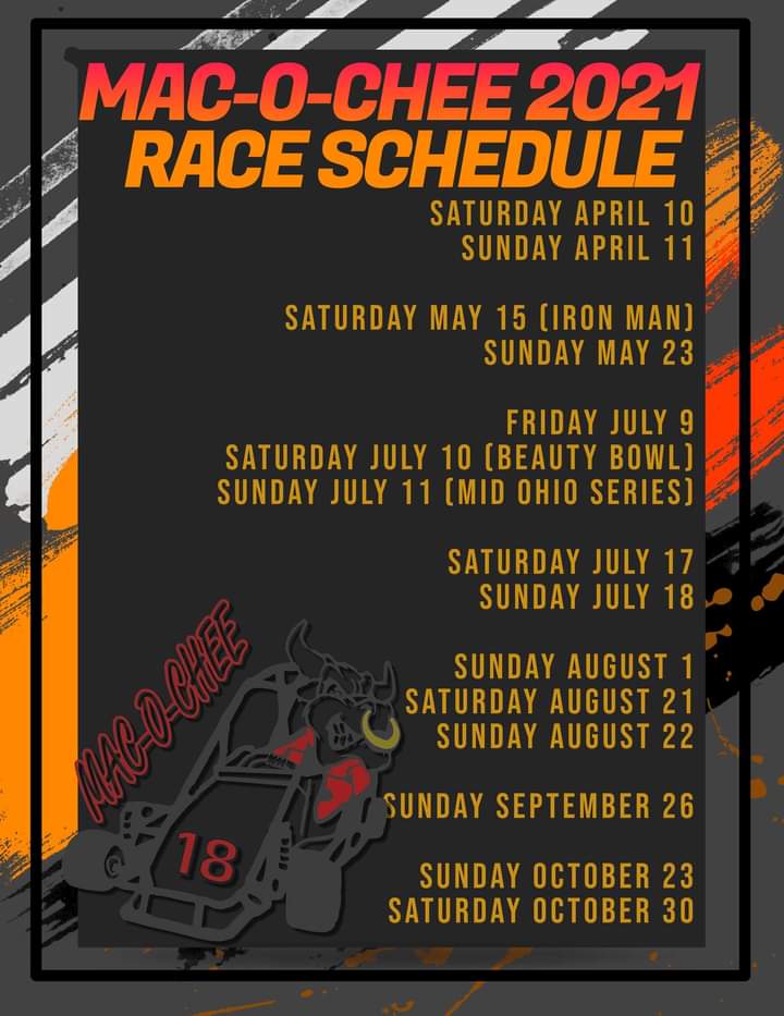 Mac-O-Chee Quarter Midget Racing Association 2021 Schedule