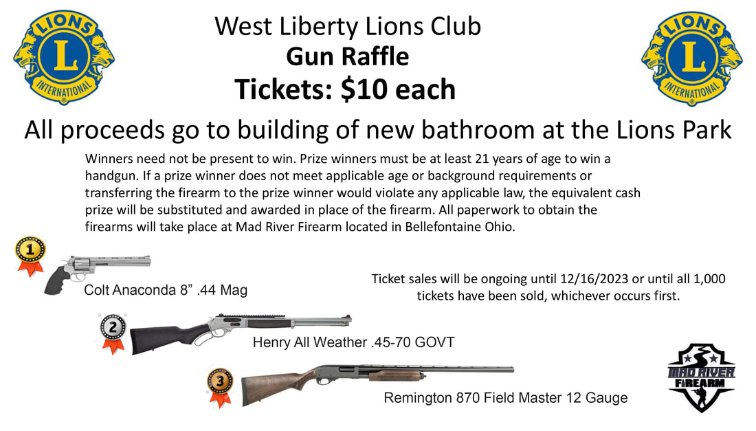 West Liberty Lions Club Gun Raffle